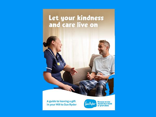 The Sue Ryder Gifts in Wills Guide front cover, showing a nursing talking with a patient